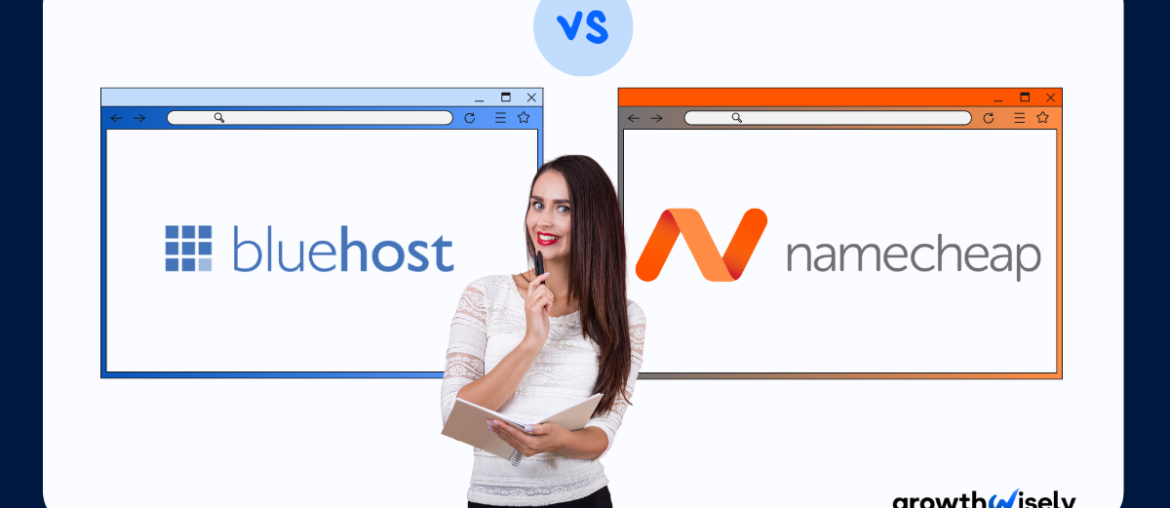 Bluehost vs Namecheap