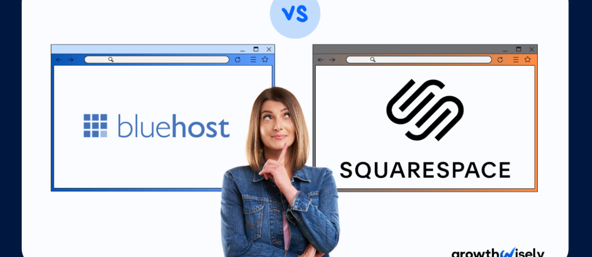 Bluehost vs Squarespace: Which is the Best? 2024 (May)