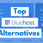 top bluehost alternatives