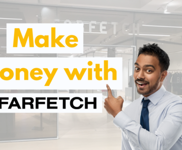 make money with farfetch - affiliate program