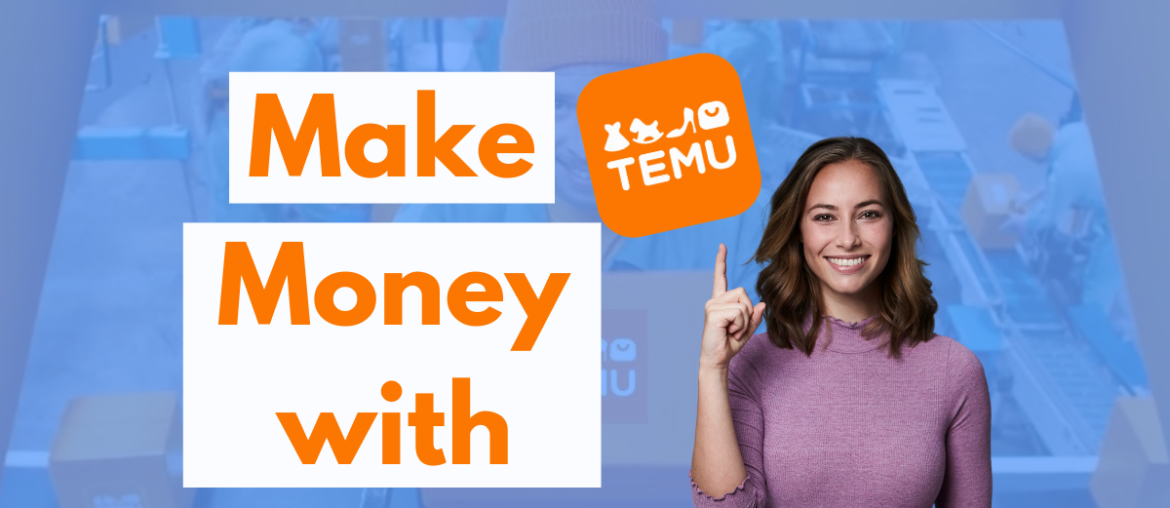 make money with temu-affiliate program